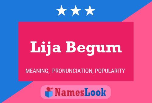 Póster del nombre Lija Begum