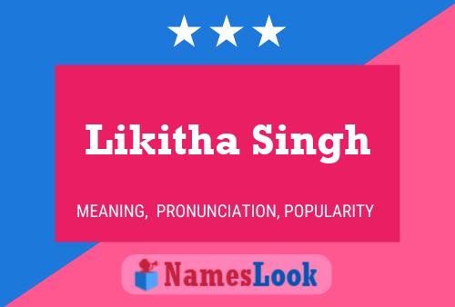 Póster del nombre Likitha Singh