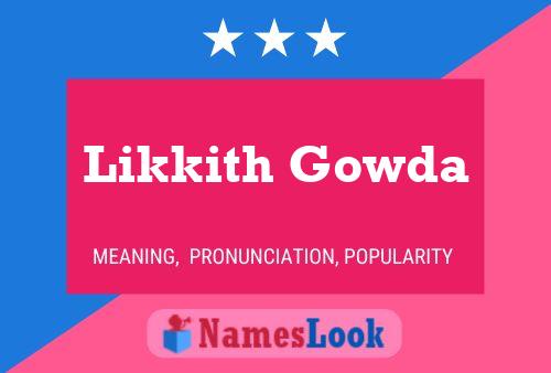 Póster del nombre Likkith Gowda