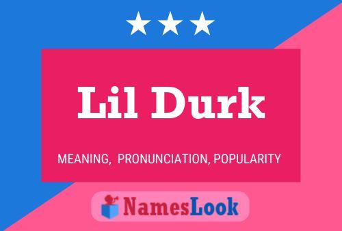 Póster del nombre Lil Durk