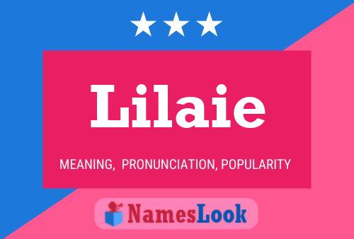 Póster del nombre Lilaie