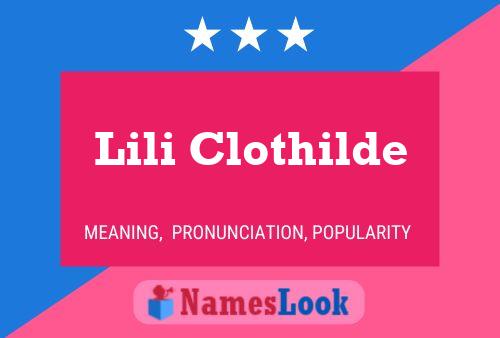 Póster del nombre Lili Clothilde