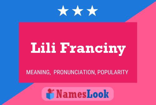 Póster del nombre Lili Franciny