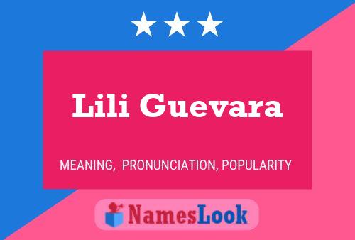 Póster del nombre Lili Guevara