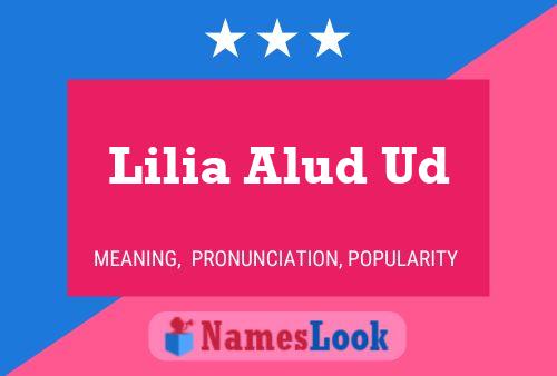 Póster del nombre Lilia Alud Ud