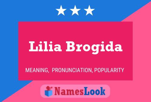 Póster del nombre Lilia Brogida