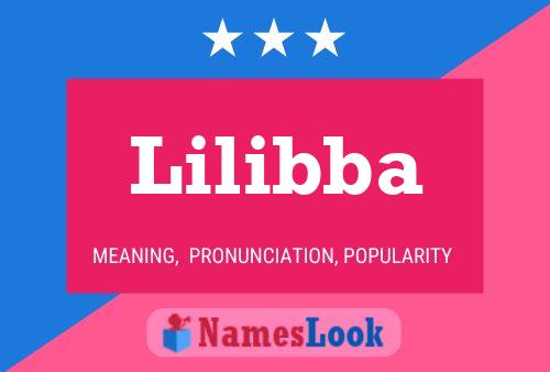 Póster del nombre Lilibba