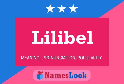 Póster del nombre Lilibel