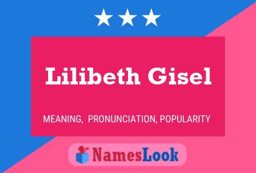 Póster del nombre Lilibeth Gisel