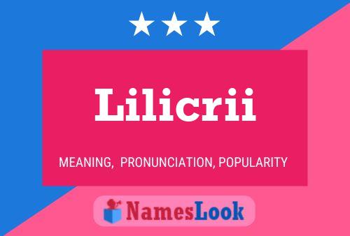 Póster del nombre Lilicrii