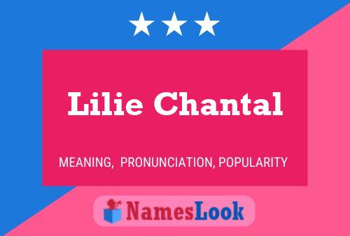 Póster del nombre Lilie Chantal