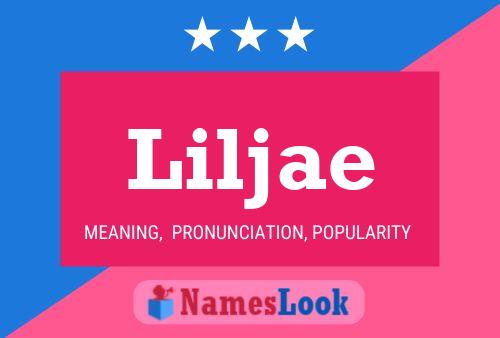 Póster del nombre Liljae