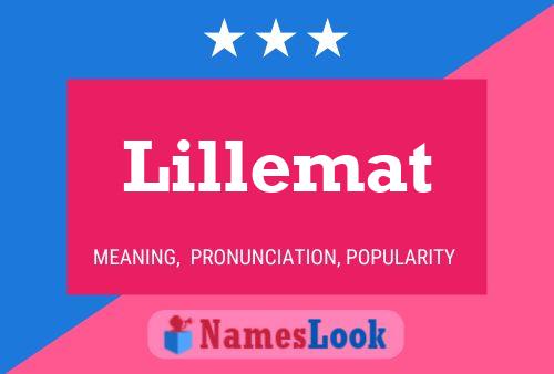 Póster del nombre Lillemat