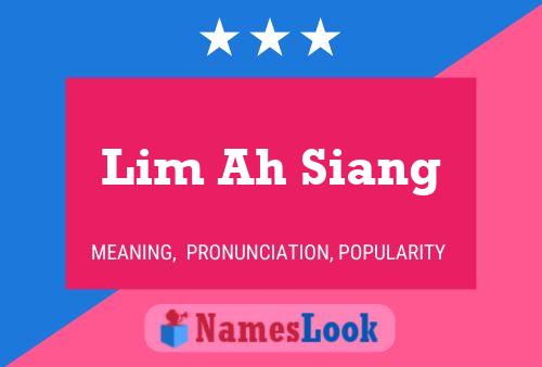 Póster del nombre Lim Ah Siang