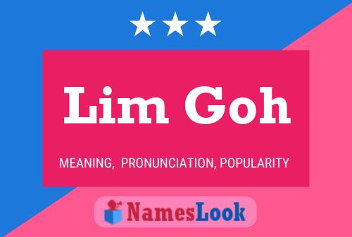 Póster del nombre Lim Goh