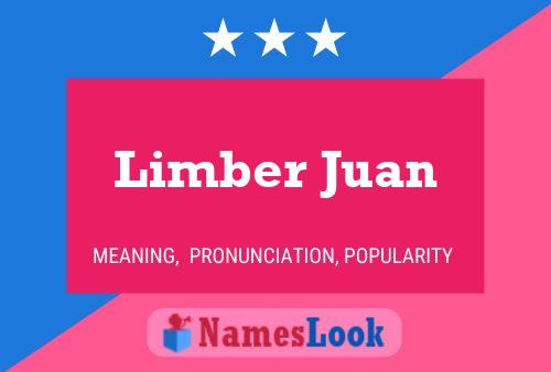 Póster del nombre Limber Juan