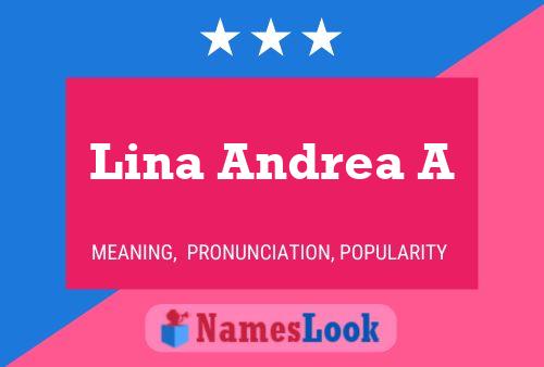 Póster del nombre Lina Andrea A