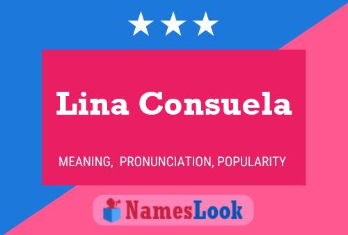 Póster del nombre Lina Consuela