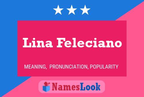 Póster del nombre Lina Feleciano