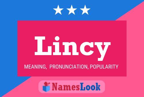 Póster del nombre Lincy