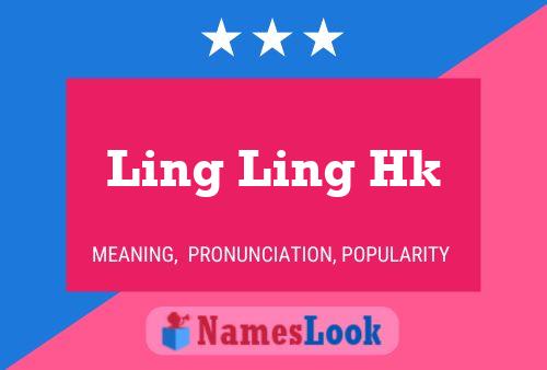 Póster del nombre Ling Ling Hk