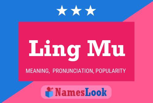 Póster del nombre Ling Mu