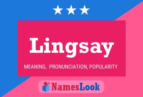 Póster del nombre Lingsay