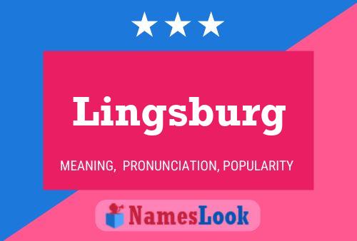 Póster del nombre Lingsburg