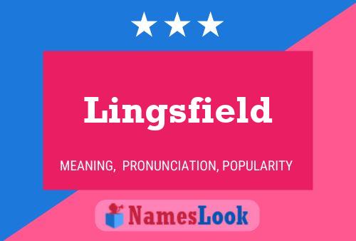 Póster del nombre Lingsfield