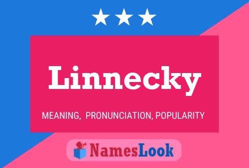 Póster del nombre Linnecky