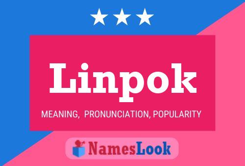 Póster del nombre Linpok