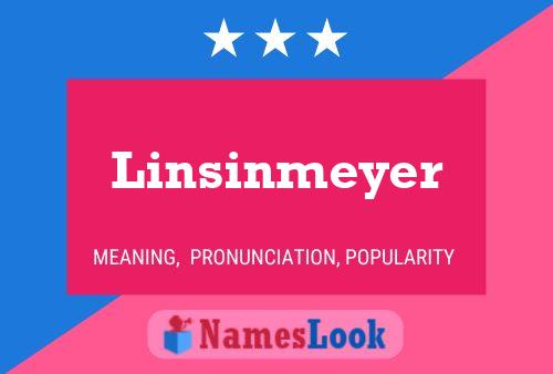 Póster del nombre Linsinmeyer