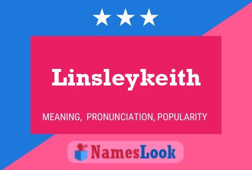 Póster del nombre Linsleykeith