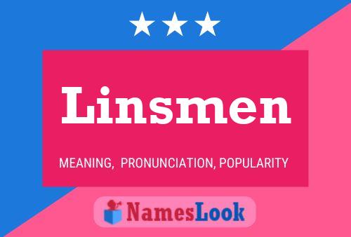 Póster del nombre Linsmen