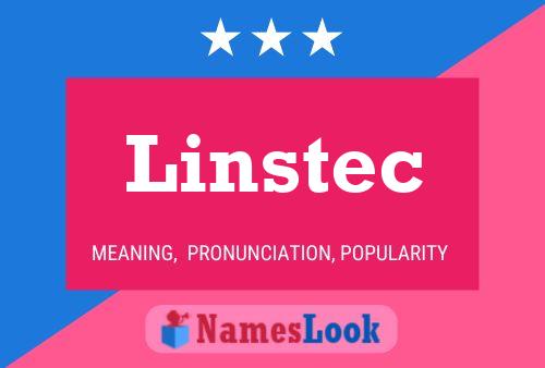 Póster del nombre Linstec