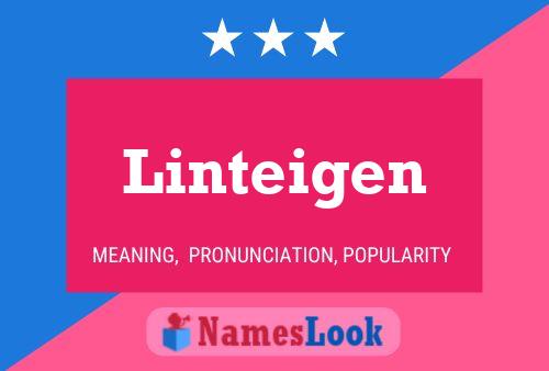 Póster del nombre Linteigen