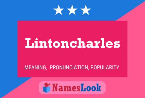 Póster del nombre Lintoncharles