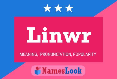 Póster del nombre Linwr