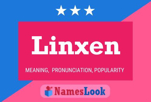 Póster del nombre Linxen