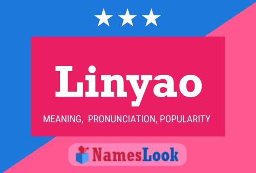 Póster del nombre Linyao