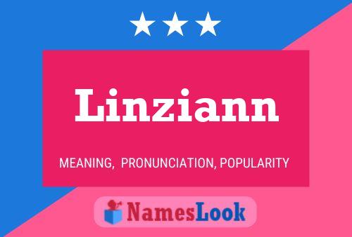 Póster del nombre Linziann