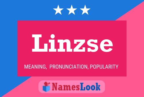 Póster del nombre Linzse