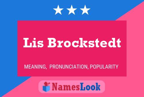 Póster del nombre Lis Brockstedt