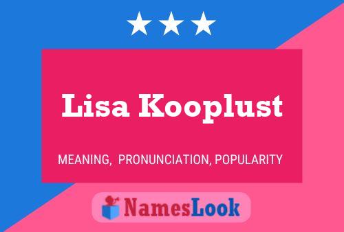 Póster del nombre Lisa Kooplust