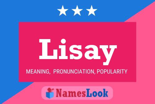 Póster del nombre Lisay