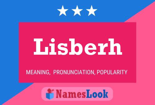 Póster del nombre Lisberh