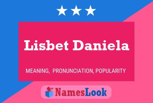 Póster del nombre Lisbet Daniela