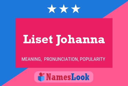 Póster del nombre Liset Johanna