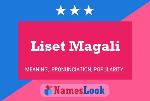 Póster del nombre Liset Magali