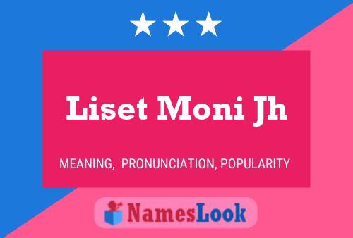 Póster del nombre Liset Moni Jh